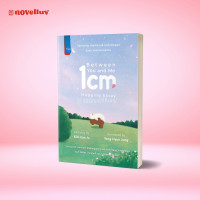 1 cm Between You and Me