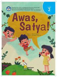 Awas, Satya!