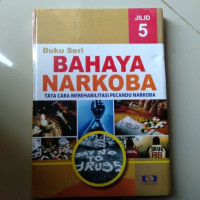 Buku Seri Bahaya Narkoba Jilid 5