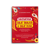 dahsyatnya salat tahajjut & salat duha