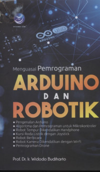 Menguasai Pemrograman Arduino dan Robotik