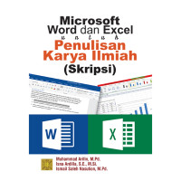 Microsof Word Dan Excel Penulisan Karya Ilmiah (Skripsip)