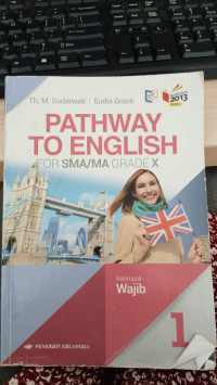Image of PATHWAY TO ENGLISH FOR SMA/MA GRADE X