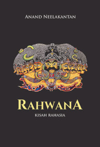 Image of Rahwana; Kisah Rahasia