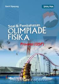Soal Pembahasan Olimpiade Fisika Provinsi (Osp)