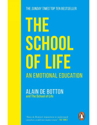 The School Of Life An Emotional Education